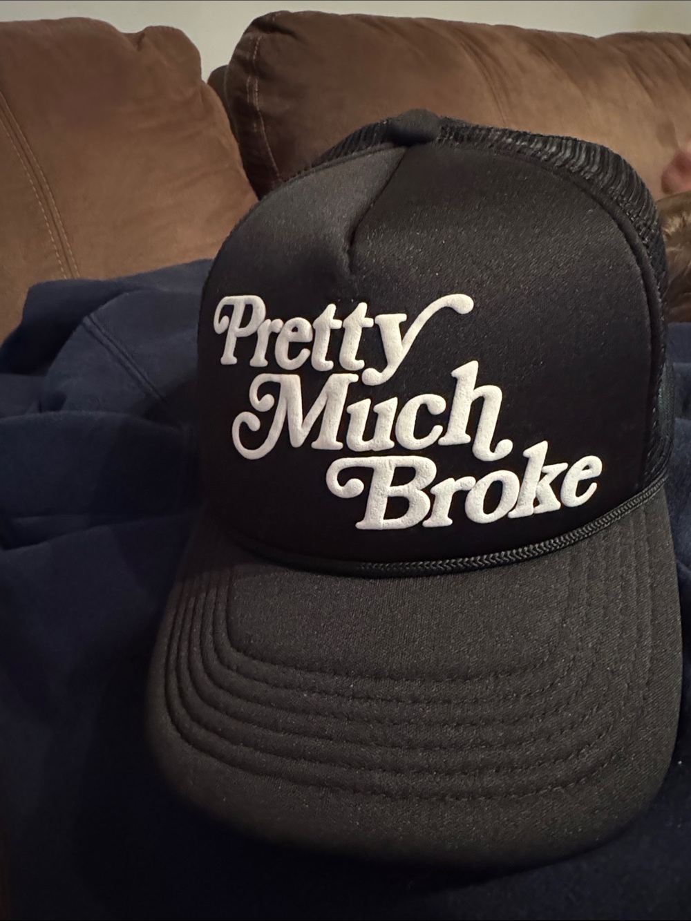 Pretty Much Broke Black Trucker Hat